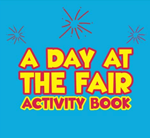 A DAY AT THE FAIR ACTIVITY BOOK